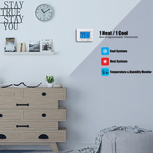 Load image into Gallery viewer, Upgraded Digital Non-Programmable Thermostat for Home 1 Heat/1 Cool Single Stage System, with Temperature & Humidity Monitor and Large Blue LCD Display