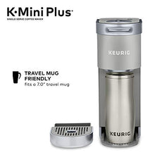 Load image into Gallery viewer, Keurig K-Mini Plus Coffee Maker, Single Serve K-Cup Pod Coffee Brewer, Comes With 6 to 12 Oz. Brew Size, K-Cup Pod Storage, and Travel Mug Friendly, Studio Gray
