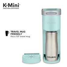 Load image into Gallery viewer, Keurig K-Mini Coffee Maker, Single Serve K-Cup Pod Coffee Brewer, 6 to 12 Oz. Brew Sizes, Oasis
