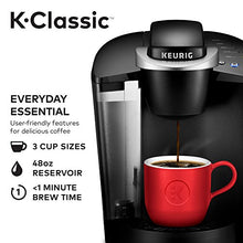 Load image into Gallery viewer, Keurig K-Classic Coffee Maker K-Cup Pod, Single Serve, Programmable, 6 to 10 oz. Brew Sizes, Black
